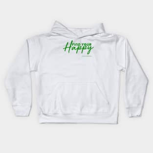 Find Your Happy Kids Hoodie